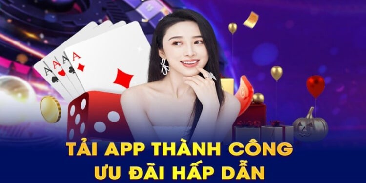 Tải app để tận hưởng nhiều tính năng và ưu đãi hấp dẫn